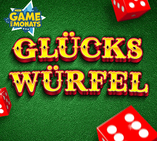 Games des Monats Glückswürfel