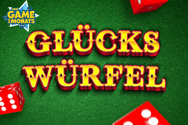 Games des Monats Glückswürfel